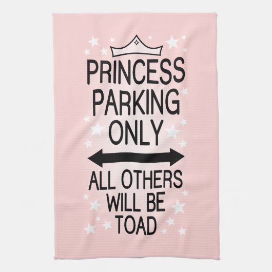 Prinzessin Parking Only Geschirrtuch (Vertikal)