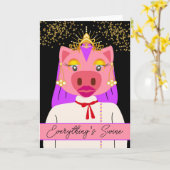 Prinzessin Pig Royalty Alles für den Wein Karte (Gelbe Blume)