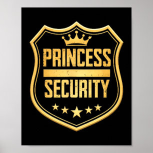Prinzessin Sicherheit Geburtstag Vater Bruder Schl Poster