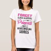 Prinzessin Wears Bowling Shoes T-shirt (Vorderseite)