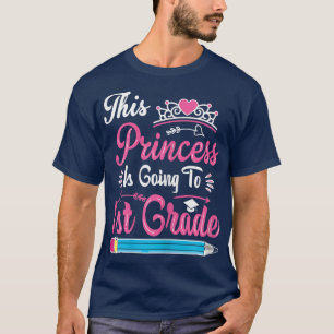 Prinzessin wird 1. Klasse für Mädchen zurück nach T-Shirt