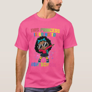 Prinzessin wird Melanin an der High School trinken T-Shirt