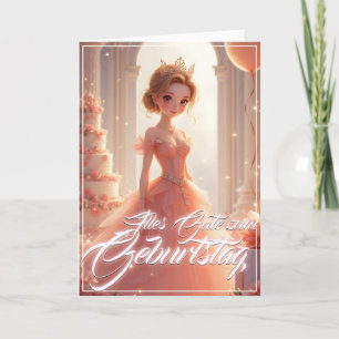 Prinzessin zum Geburtstag im rosa Traumkleid Karte