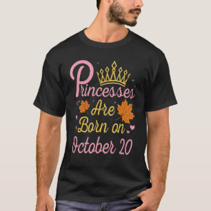 Prinzessinnen sind Geboren am 20. Oktober 2010 mei T-Shirt