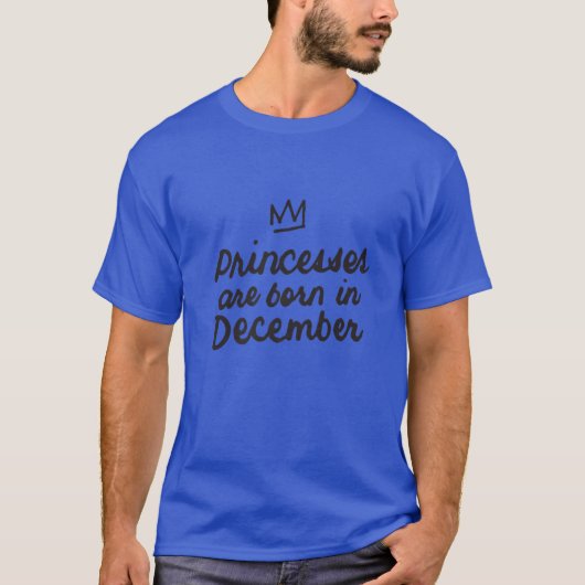 Prinzessinnen sind im Dezember Geboren - Niedliche T-Shirt (Vorderseite)