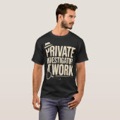 Privatdetektiv Beruf Profession Privat T-Shirt (Vorne ganz)