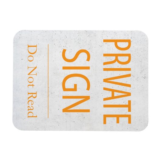 Private Anmeldung nicht lesen Magnet (Horizontal)