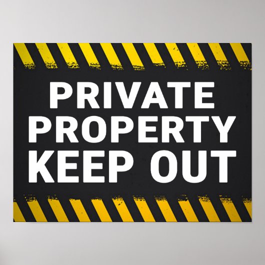 Private Immobilie Behalt Out Sign Poster (Vorne)
