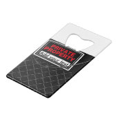 Private Property Sign - Anpassbar Kreditkartenflaschenöffner (Vorderseite Schrägansicht)