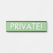 "PRIVATE!"Schild Türschild (Vorderseite )
