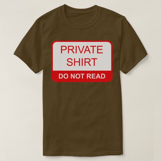 Private Shirt lesen nicht (Design vorne)
