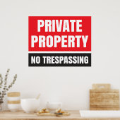 Privateigentum ohne Verletzung Poster (Küche)