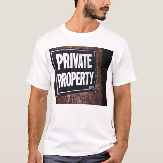 Privateigentum T-Shirt (Vorderseite)