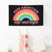 Pro Abortion - Behalt Abtreibung auf sichere und l Banner (Insitu)