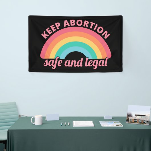 Pro Abortion - Behalt Abtreibung auf sichere und l Banner (Messeveranstaltung)