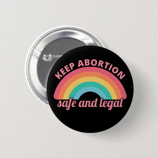Pro Abortion - Behalt Abtreibung auf sichere und l Button (Vorne & Hinten)