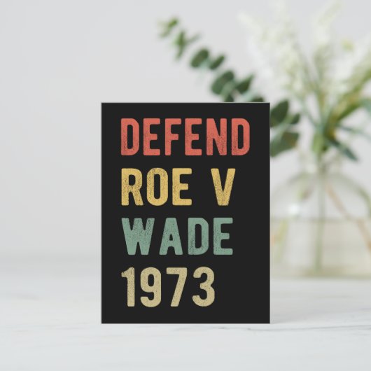Pro Abortion - Defend Roe / Wade I Postkarte (Stehend Vorderseite)