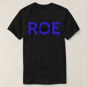 Pro Abortion Defend Roe / Wade IV T-Shirt (Design vorne)