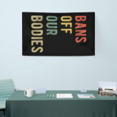 Pro Abortion - Verbote unserer Organe I Banner (Messeveranstaltung)