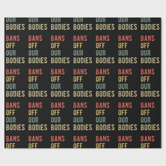 Pro Abortion - Verbote unserer Organe I Geschenkpapier (Flach)