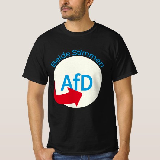 Pro AFD Deutschland | Spruch Alternative T - Shirt (Vorderseite)