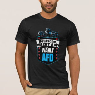 Pro AFD Deutschland | Spruch Alternative T - Shirt