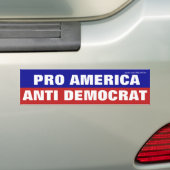 Pro America Anti-Democracy Autoaufkleber (Auf Auto)