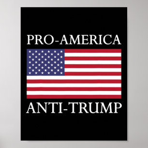 Pro-Amerika Anti-Trump - Amerikanische USA-Flagge Poster