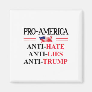 Pro Amerika Anti Trump Hass Lügen Widerstand Schil Magnet