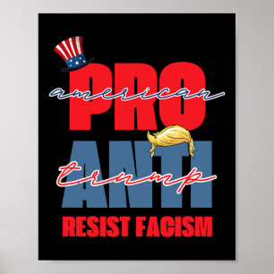 Pro Amerika Anti Trump  Poster