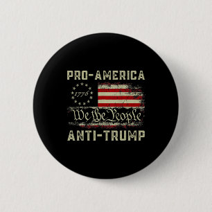 Pro-Amerika Anti-Trump Wir das Volk Anti Trump  Button