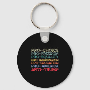 Pro-Amerika Pro-Freiheit Pro-Wahlfreiheit Pro-Glei Schlüsselanhänger