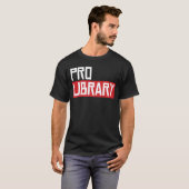 PRO BIBRARY T-Shirt (Vorne ganz)