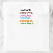 Pro Black Pro Brown Pro Que Runder Aufkleber (Tasche)
