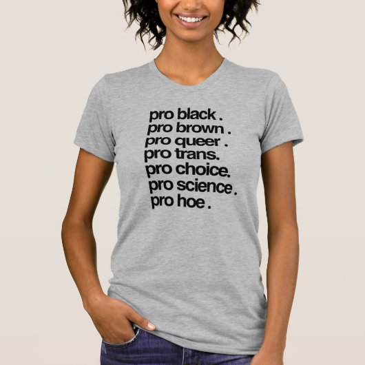 Pro Black Pro Brown Pro Que T-Shirt (Vorderseite)