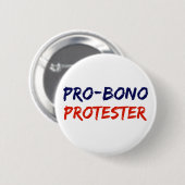 Pro-Bono Protestierender-Widerstand-Knopf Button (Vorne & Hinten)