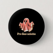Pro Boo Sciutto Funny Italian Halloween Ghost Pros Button (Vorderseite)