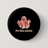 Pro Boo Sciutto Funny Italian Halloween Ghost Pros Button (Vorderseite)