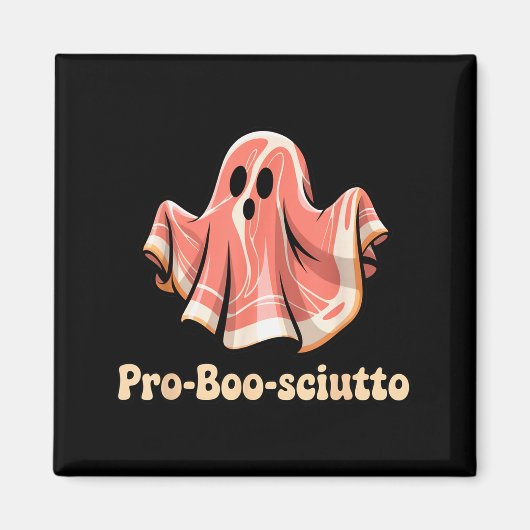 Pro Boo Sciutto Funny Italian Halloween Ghost Pros Magnet (Vorne)
