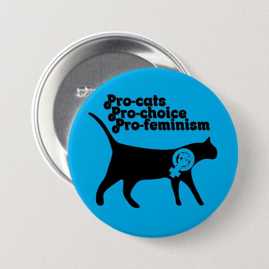 Pro Cats pro Choice pro Feminismus Button (Vorne & Hinten)