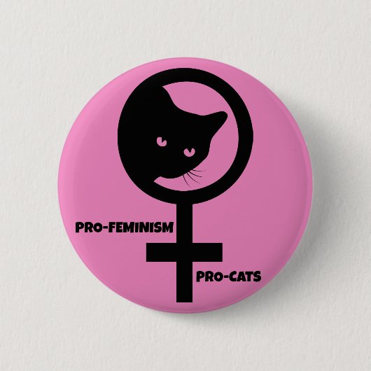 Pro Cats Pro Feminismus Button (Vorderseite)