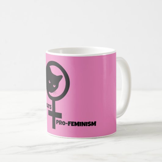 Pro Cats Pro Feminismus Kaffeetasse (VorderseiteRechts)