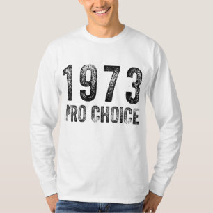 Pro Choice 1973 Frauenrechte Feminismus Vintag T-Shirt