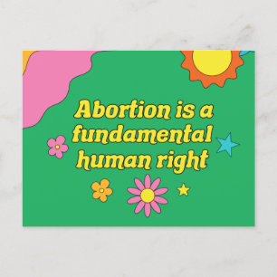 Pro Choice Abortion ist ein grundlegendes Menschen Postkarte