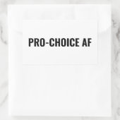 Pro Choice AF Rechte für weiße schwarze Abtreibung Rechteckiger Aufkleber (Tasche)