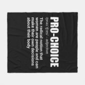 Pro Choice Definition Frauenrechte Meine Rechte C Fleecedecke (Vorderseite (Horizontal))