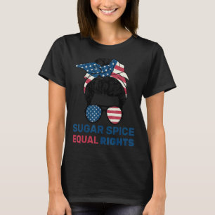 Pro Choice Feminist Sugar Gewürz Gleichberechtigun T-Shirt