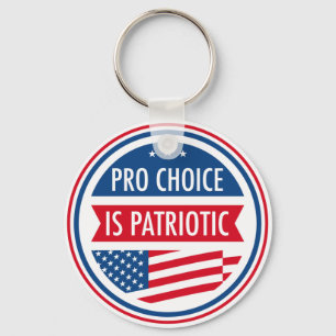 Pro Choice ist Patriotic American Feminist Schlüsselanhänger