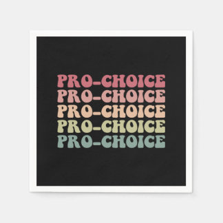 Pro Choice Pro Abortion Feminism Equal Rights Serviette