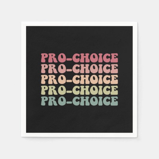 Pro Choice Pro Abortion Feminism Equal Rights Serviette (Vorderseite)
